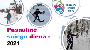 Pasaulinė sniego diena - 2021